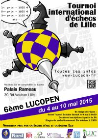 Open International D’echecs De Lille - 2015. Du 4 au 10 mai 2015 à Lille. Nord. 